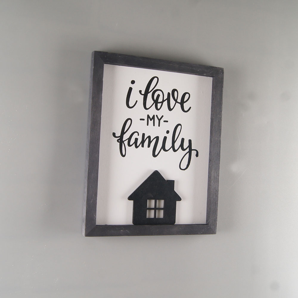 Wood Sign for Home Decor I Love My Family