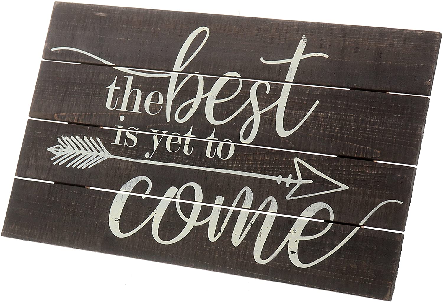 The Best Is Yet To Come Rustic Wood Hanging Sign Decorative Wall Decor